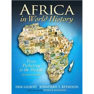 Africa In World History- (Value Pack w/MySearchLab) 9780205701193