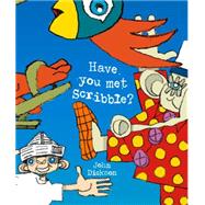 Have You Met Scribble? 9780980671193