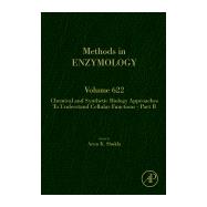 Chemical and Synthetic Biology Approaches to Understand Cellular Functions - Labelling 9780128181195
