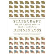 Statecraft And How to Restore America's Standing in the World 9780374531195