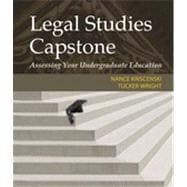 Legal Studies Capstone: Assessing Your Undergraduate Education, 1st Edition 9781133481195