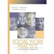 Social Work Practice : A Generalist Approach