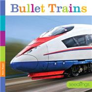 Bullet Trains 9781628321197