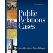 Public Relations Cases, 8th Edition 9781133381198