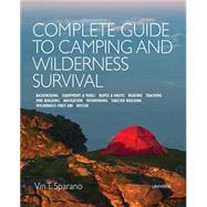 Complete Guide to Camping and Wilderness Survival 9780789331199