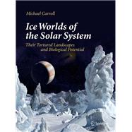 Ice Worlds of the Solar System 9783030281199