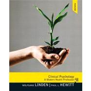 Clinical Psychology A Modern Health Profession Plus MySearchLab with eText -- Access Card Package 9780205861200