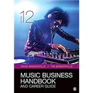 Music Business Handbook and Career Guide 9781544341200