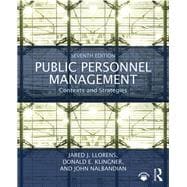 Public Personnel Management: Contexts and Strategies 9781138281202