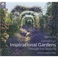 Inspirational Gardens Through the Seasons: A Journey Through the Seasons 9781909881204