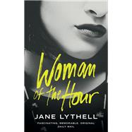 Woman of the Hour 9781784971205