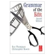 Grammar of the Edit 9780240521206