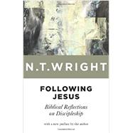 Following Jesus: Biblical Reflections on Discipleship 9780802871206