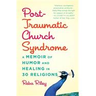 Post-Traumatic Church Syndrome 9780827231207