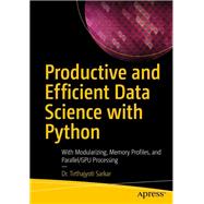 Productive and Efficient Data Science with Python