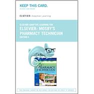 Mosby's Pharmacy Technician Elsevier Adaptive Learning for Access Card 9780323401210