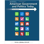American Government and Politics Today Essentials 2017-2018 Edition 9781337091213