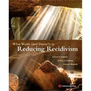 What Works (and DoesnÆt) in Reducing Recidivism 9781455731213