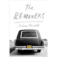 The Removers A Memoir 9781476761213