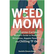 Weed Mom 9781646041213