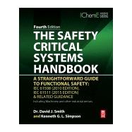 The Safety Critical Systems Handbook 9780128051214