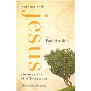 Walking With Jesus Through the Old Testament 9780664261214