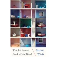The Baltimore Book of the Dead 9781640091214