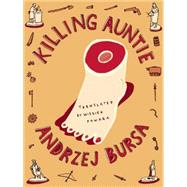 Killing Auntie 9781939931214