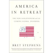 America in Retreat 9781595231215