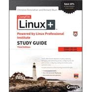 Comptia Linux+ Powered by Linux Professional Institute Study Guide: Exam Lx0-101 and Exam Lx0-102 9781119021216