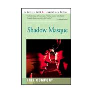 Shadow Masque