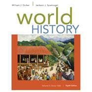 World History, Volume II: Since 1500 9781305091221