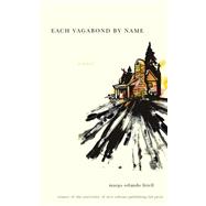 Each Vagabond by Name 9781608011223