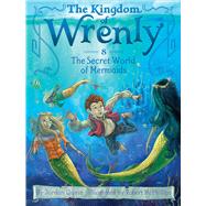 The Secret World of Mermaids 9781481431224