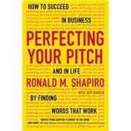 Perfecting Your Pitch 9780142181225