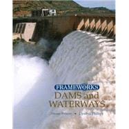 Dams and Waterways 9780765681225