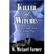 Killer of Witches 9781432831226
