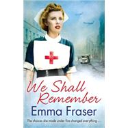 We Shall Remember