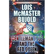 Gentleman Jole and the Red Queen 9781476781228