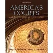 America's Courts and the Criminal Justice System, 10th Edition 9781133331230