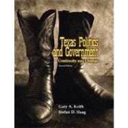 Texas Politics and Government : Continuity and Change 9780205551231