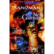 The Sandman Vol. 6: Fables and Reflections (New Edition) 9781401231231