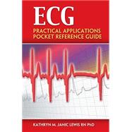 ECG Practical Applications Pocket Reference Guide