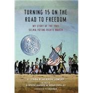 Turning 15 on the Road to Freedom 9780803741232