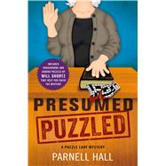 Presumed Puzzled A Puzzle Lady Mystery 9781250061232