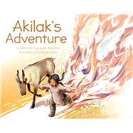 Akilak's Adventure 9781772271232