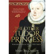 The Other Tudor Princess 9780750961233