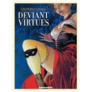 Deviant Virtues: Oversized Edition 9781594651236