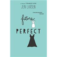 Future Perfect 9780062321237