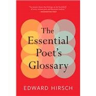 The Essential Poet's Glossary 9780544931237
